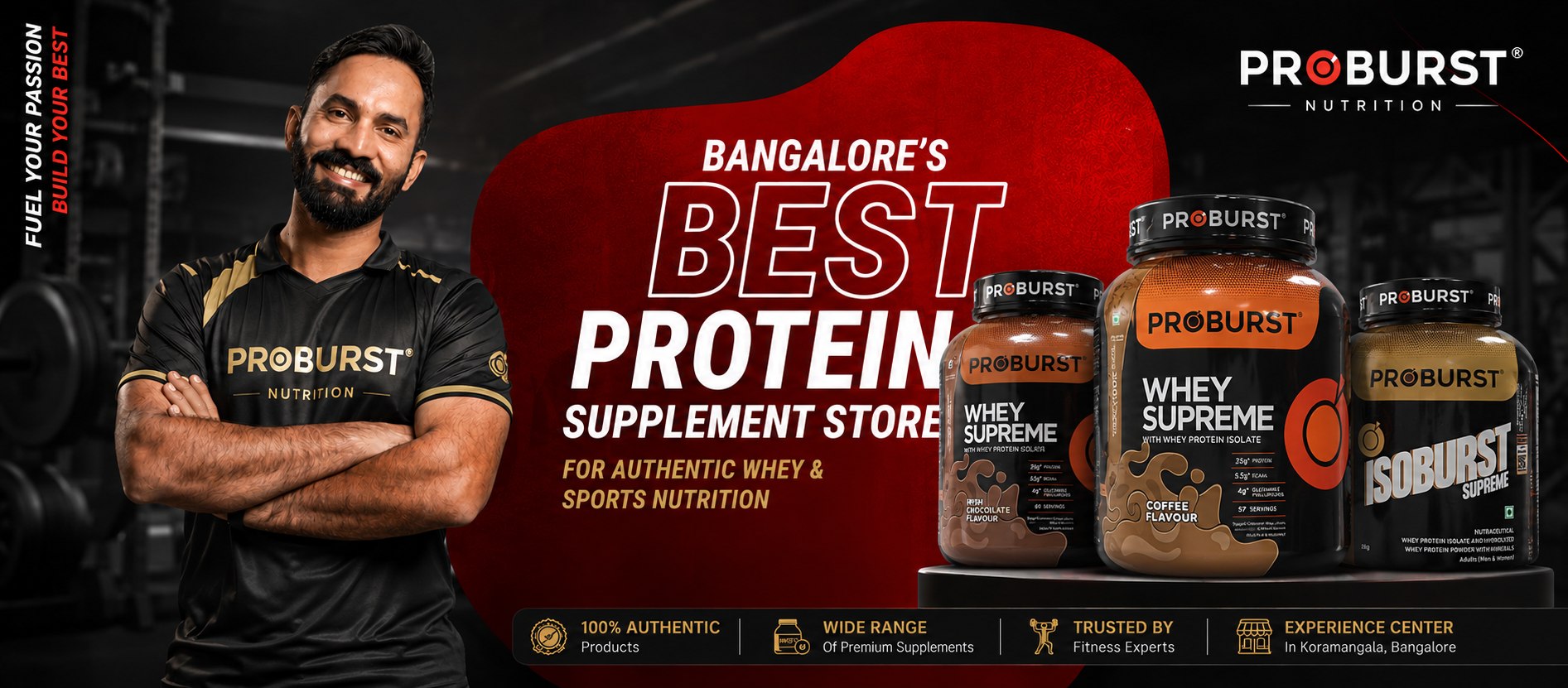 Proburst Bangalore's Best Protein Supplement Store for Authentic Whey & Sports Nutrition